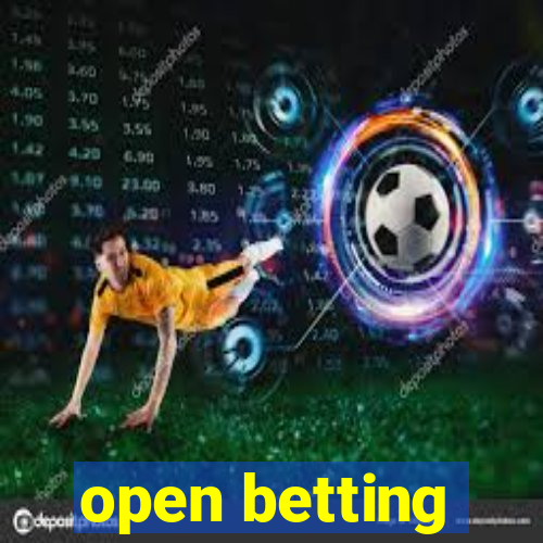 open betting