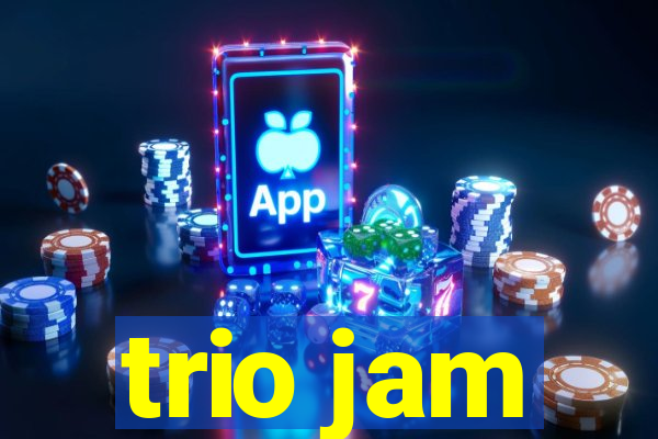 trio jam