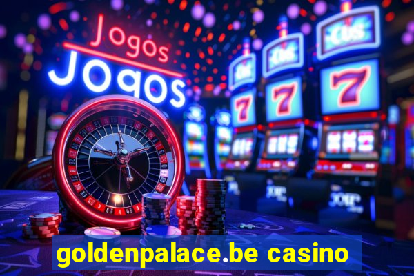 goldenpalace.be casino