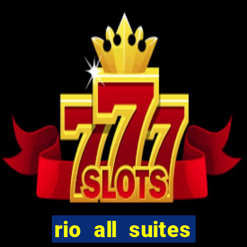 rio all suites hotel and casino in las vegas nevada