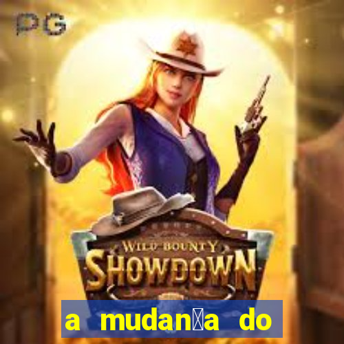 a mudan莽a do conde beta