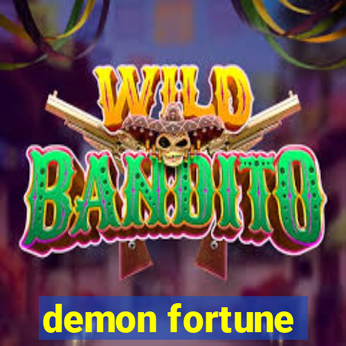 demon fortune