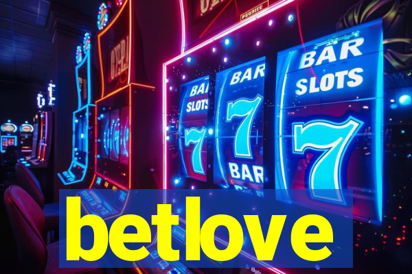 betlove