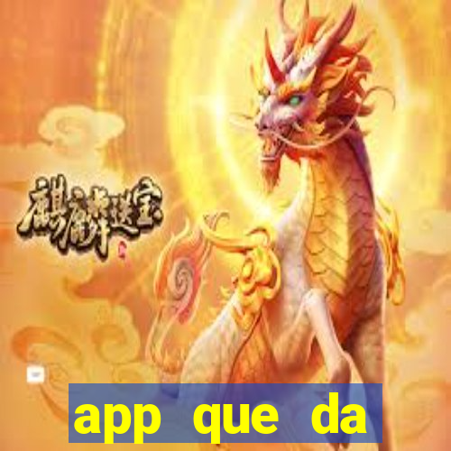 app que da dinheiro de verdade jogando