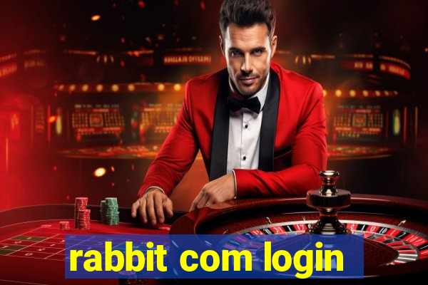 rabbit com login