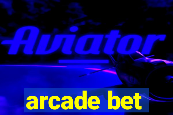 arcade bet