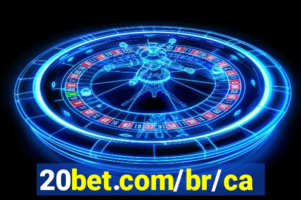 20bet.com/br/casino