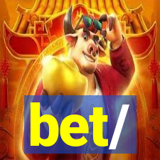 bet/