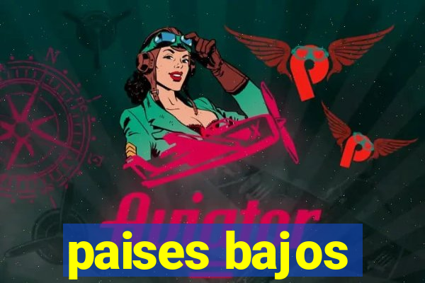 paises bajos