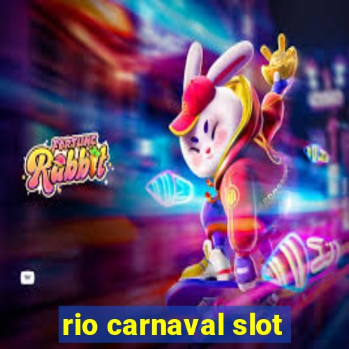 rio carnaval slot