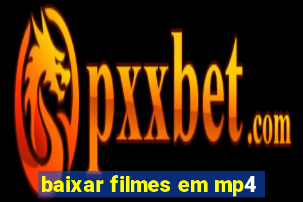 baixar filmes em mp4