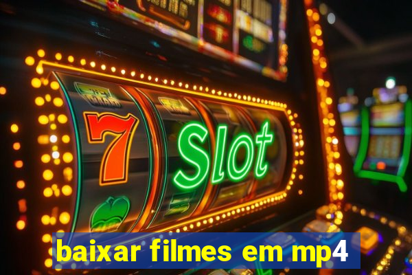 baixar filmes em mp4