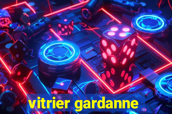 vitrier gardanne