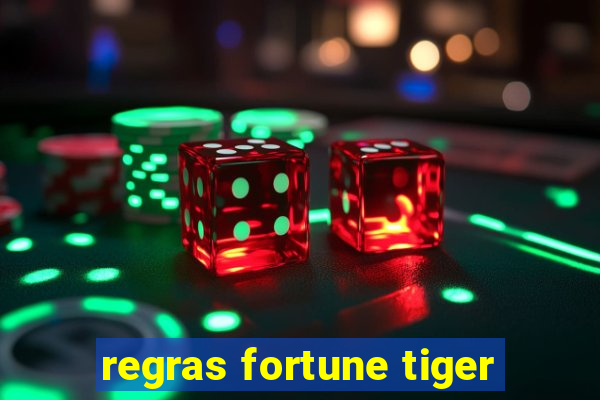 regras fortune tiger