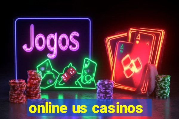 online us casinos