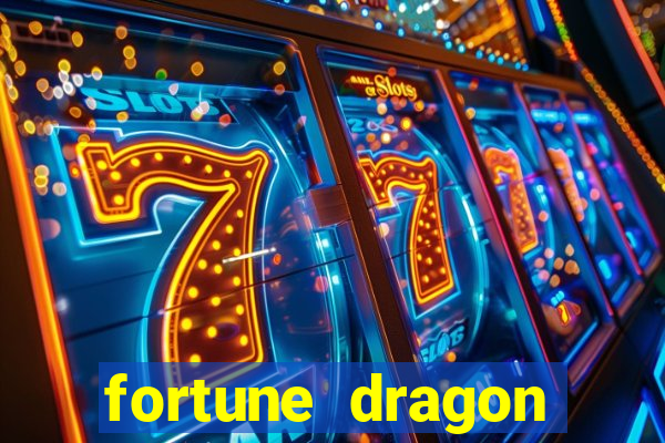 fortune dragon ganho certo demo