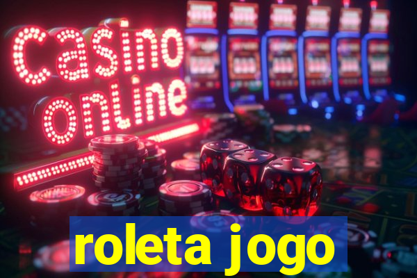 roleta jogo