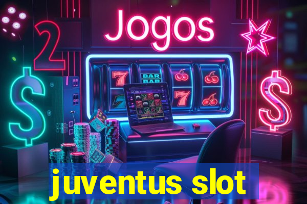 juventus slot