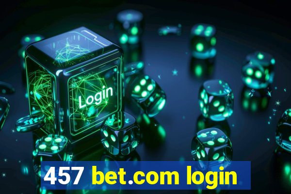 457 bet.com login