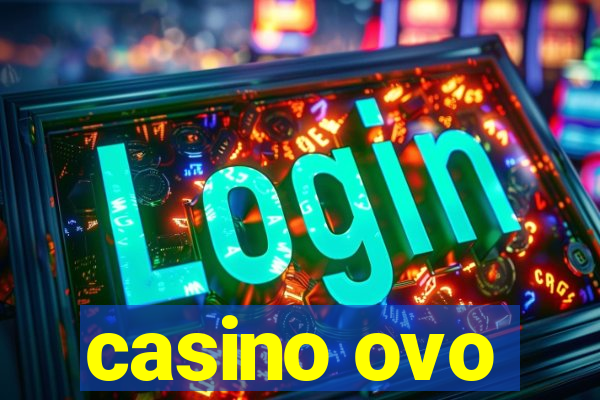 casino ovo