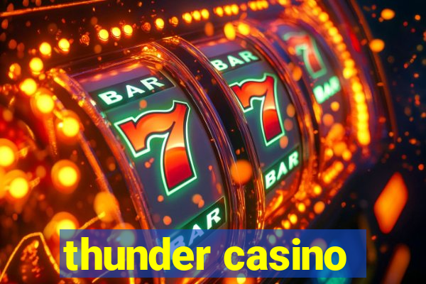 thunder casino