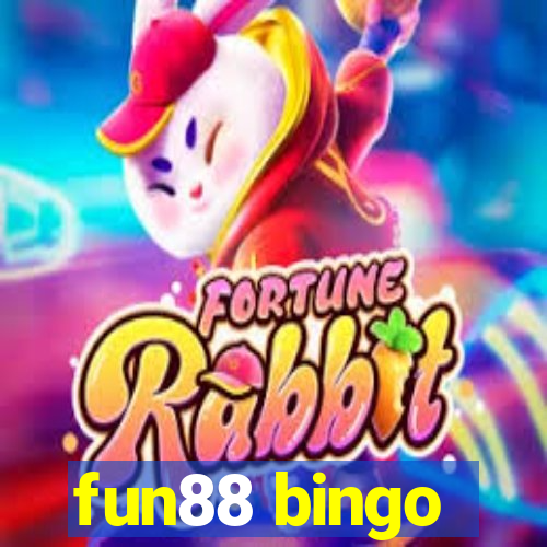 fun88 bingo