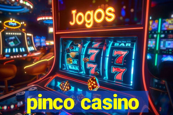 pinco casino