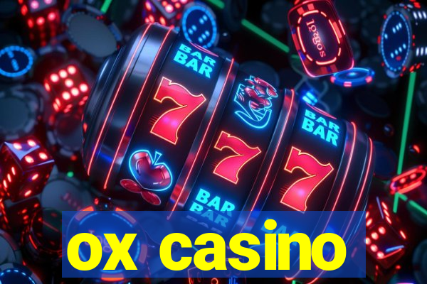 ox casino