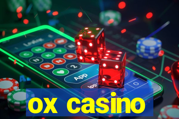 ox casino