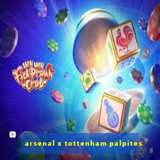 arsenal x tottenham palpites