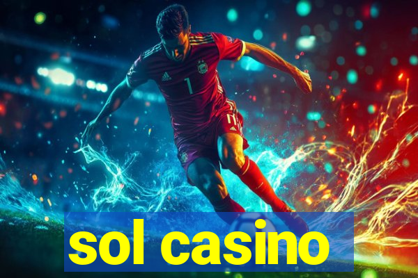 sol casino