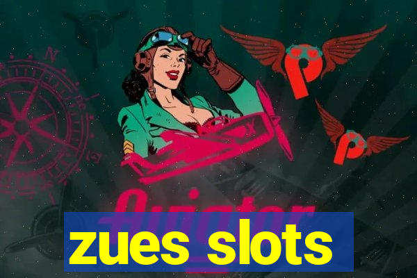 zues slots