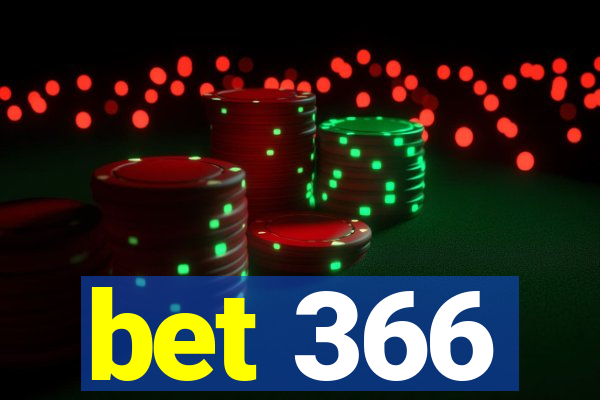 bet 366