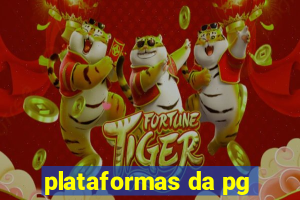 plataformas da pg