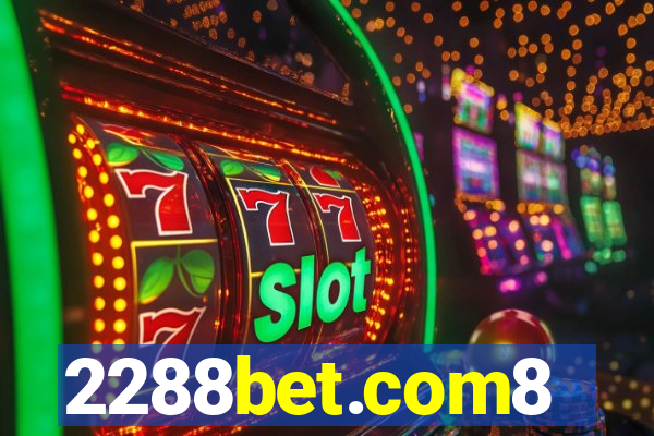 2288bet.com8