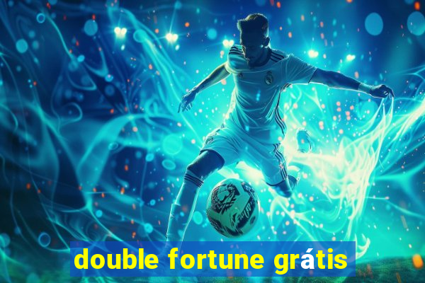 double fortune grátis