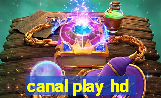 canal play hd