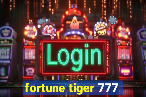 fortune tiger 777