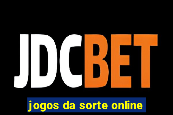 jogos da sorte online