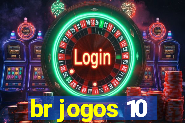 br jogos 10