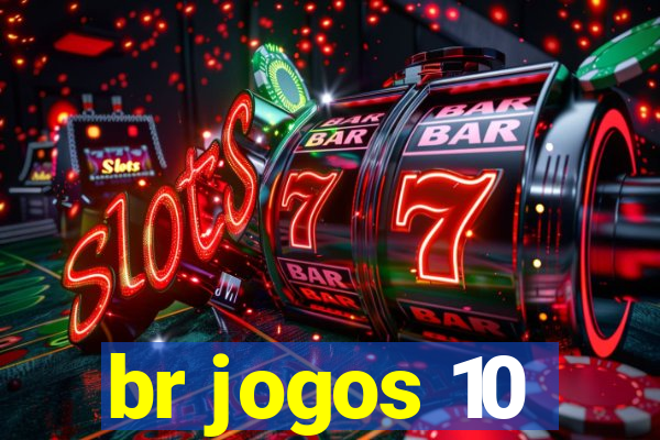 br jogos 10