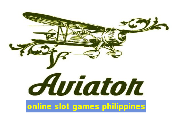 online slot games philippines