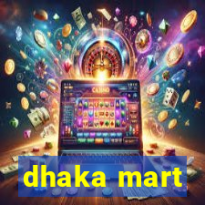 dhaka mart