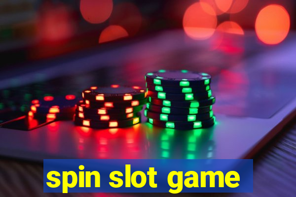 spin slot game