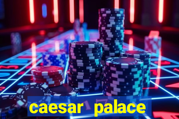 caesar palace online casino