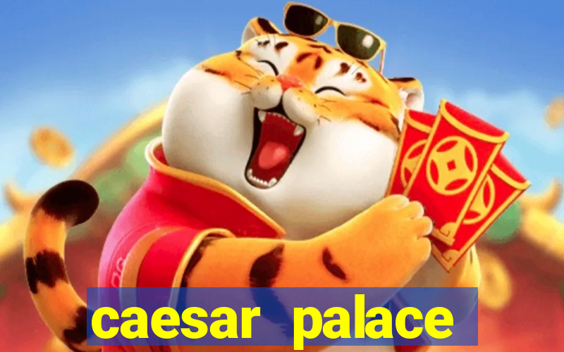 caesar palace online casino