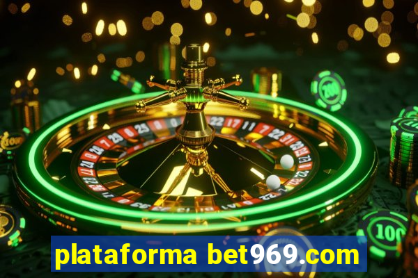 plataforma bet969.com