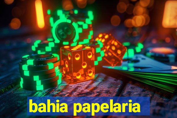 bahia papelaria