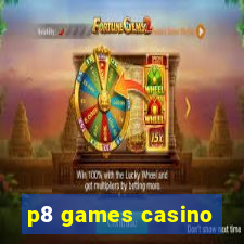 p8 games casino