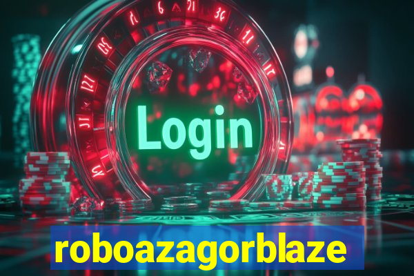 roboazagorblaze